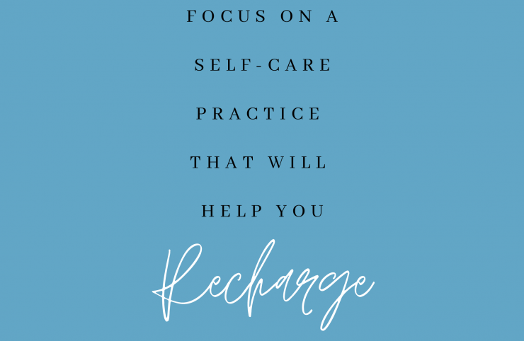 Recharge with a Self-care Practice